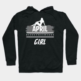 Birthday Gifts for Women April Girl April Woman Pose Style Hoodie